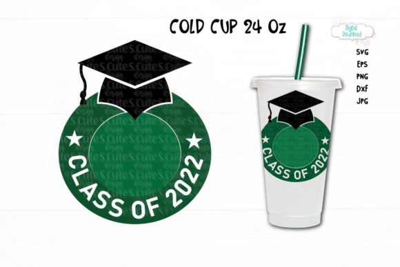 Cold Cup 24 Oz Svg, Class of 2022 Cup