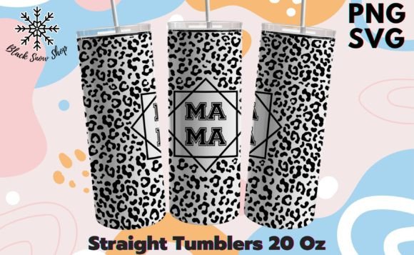 Mama Leopard Tumbler Wrap SVG: Graphics & Illustrations
